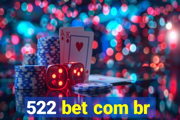 522 bet com br