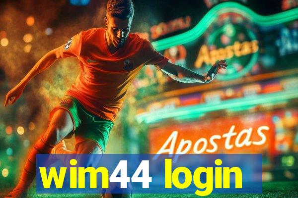 wim44 login