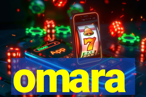 omara