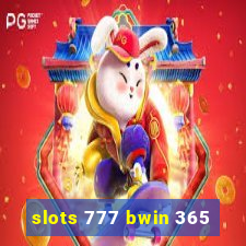 slots 777 bwin 365