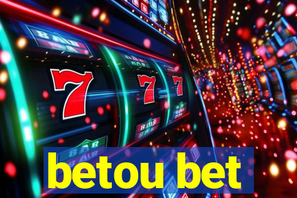betou bet