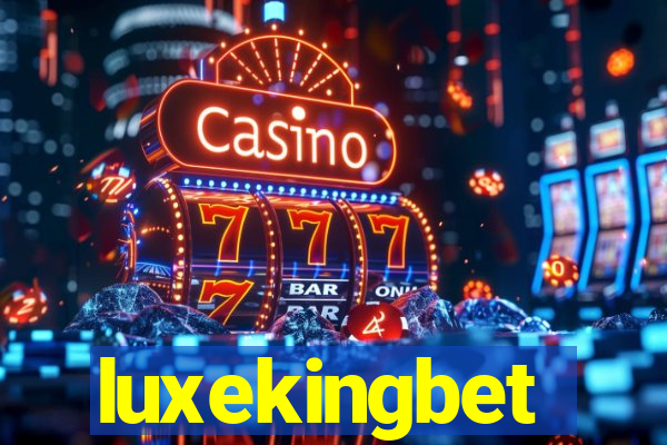 luxekingbet
