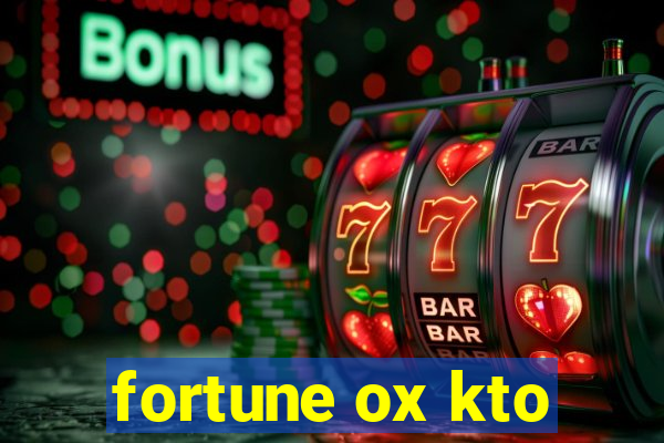 fortune ox kto
