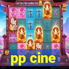 pp cine