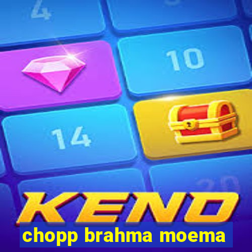 chopp brahma moema
