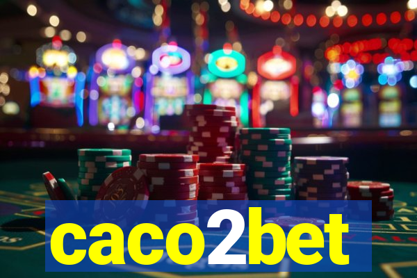 caco2bet