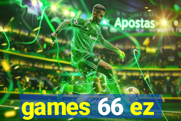 games 66 ez