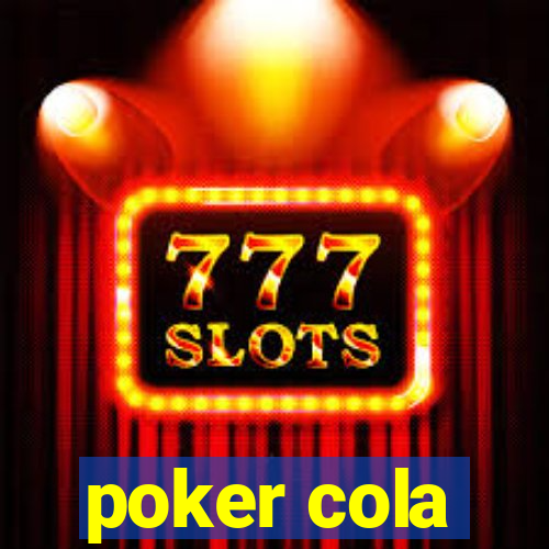 poker cola