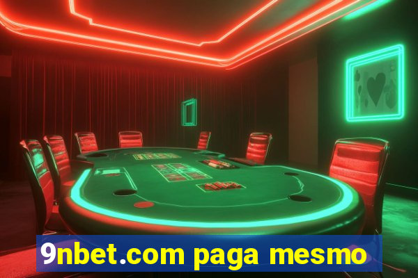 9nbet.com paga mesmo
