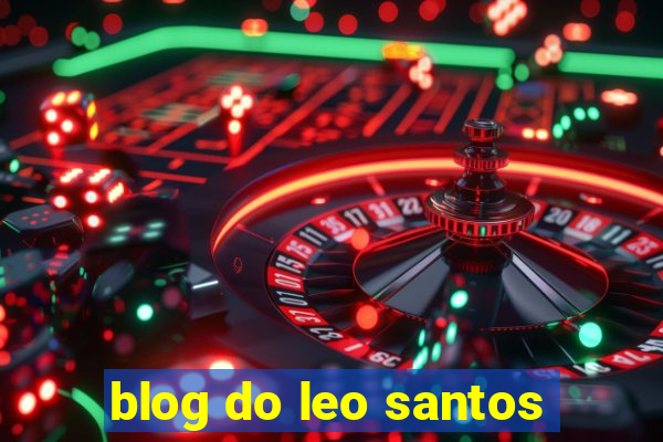 blog do leo santos