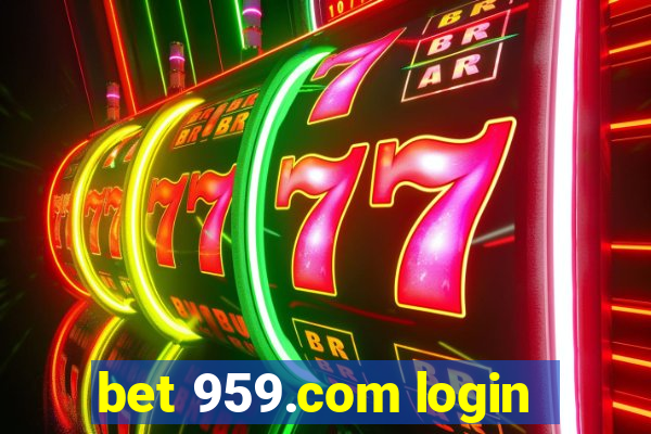 bet 959.com login