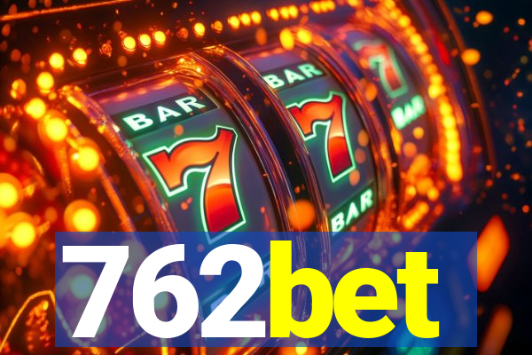 762bet