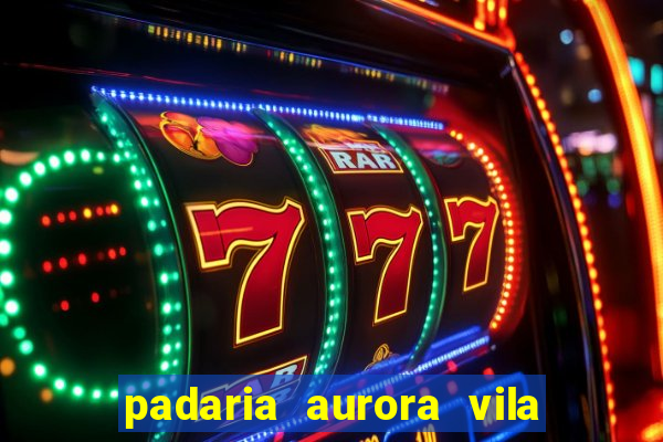 padaria aurora vila nova imbituba