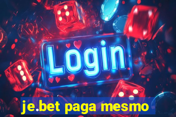 je.bet paga mesmo