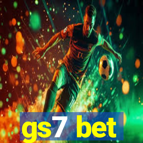 gs7 bet
