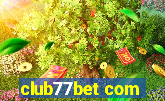 club77bet com