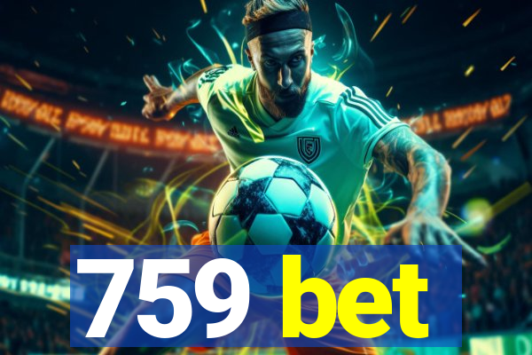 759 bet