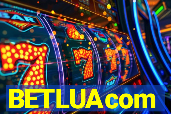 BETLUAcom