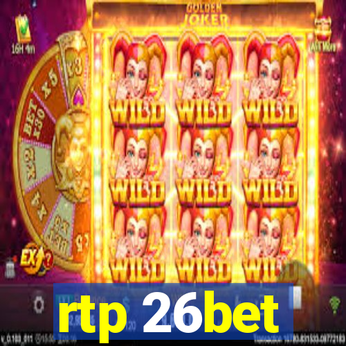 rtp 26bet