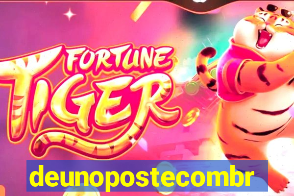 deunopostecombr
