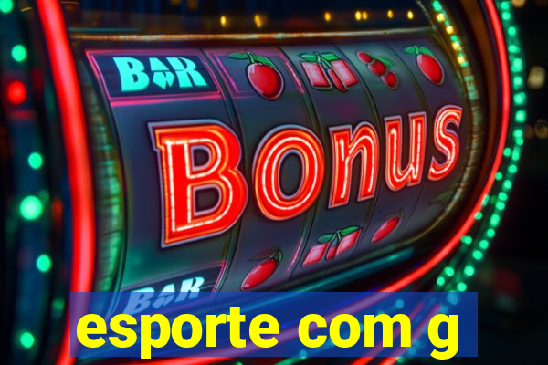 esporte com g