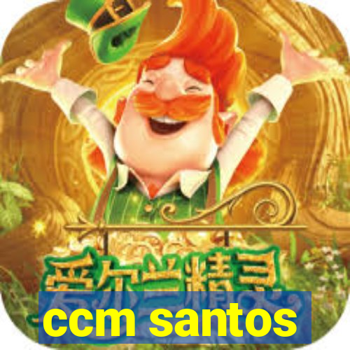 ccm santos