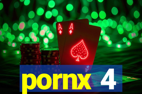 pornx 4
