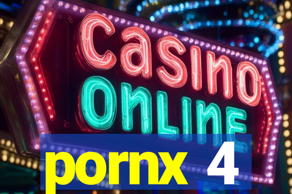 pornx 4
