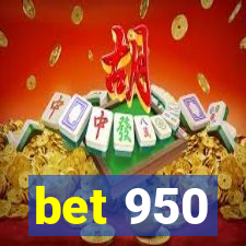 bet 950