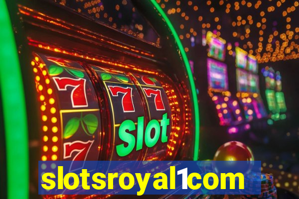 slotsroyal1com