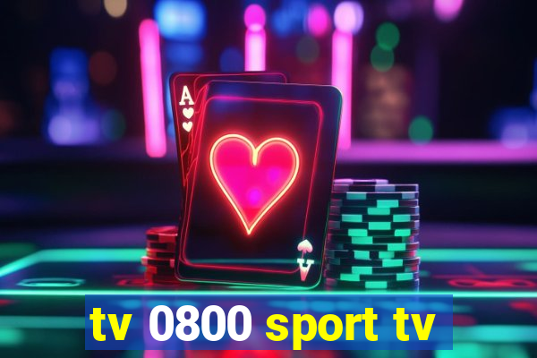 tv 0800 sport tv