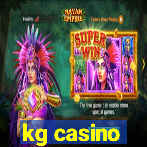 kg casino