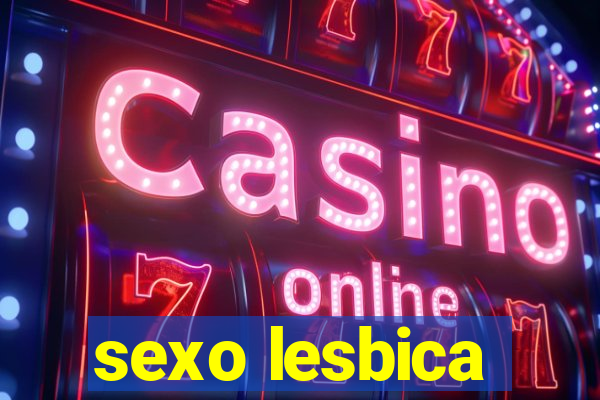 sexo lesbica