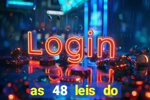 as 48 leis do poder pdf gratis