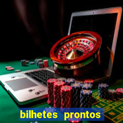 bilhetes prontos futebol para hoje