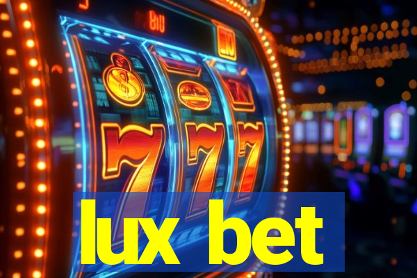 lux bet