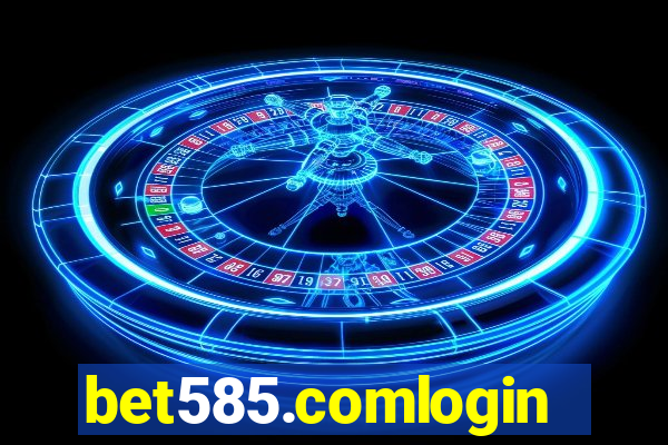 bet585.comlogin