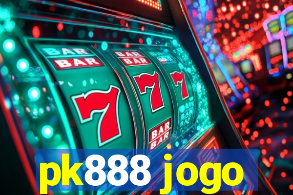 pk888 jogo