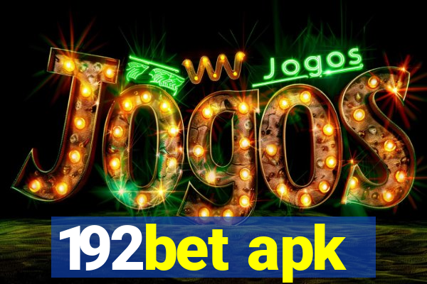 192bet apk