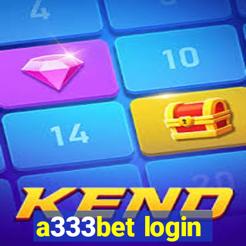 a333bet login