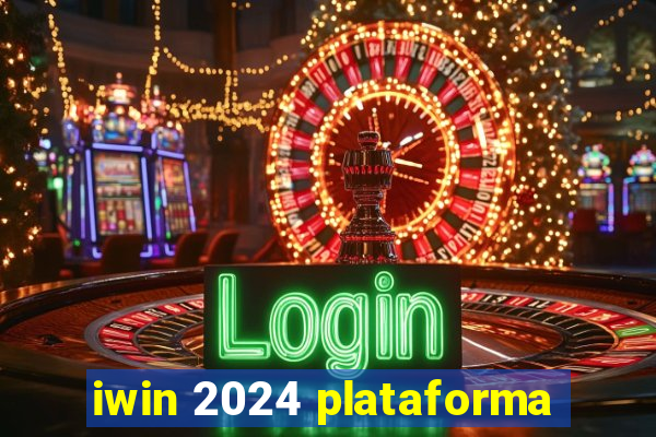 iwin 2024 plataforma