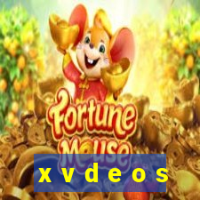 x v d e o s