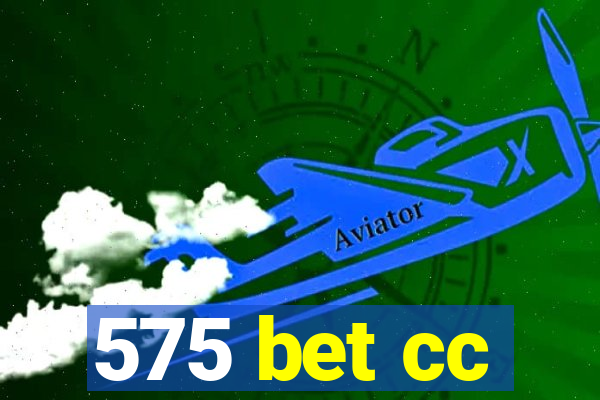 575 bet cc