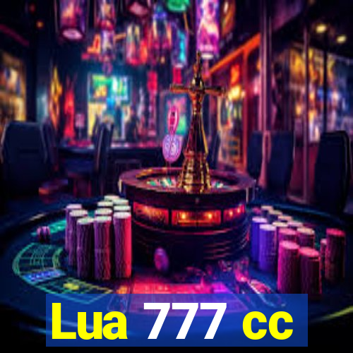 Lua 777 cc