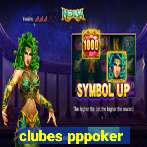 clubes pppoker