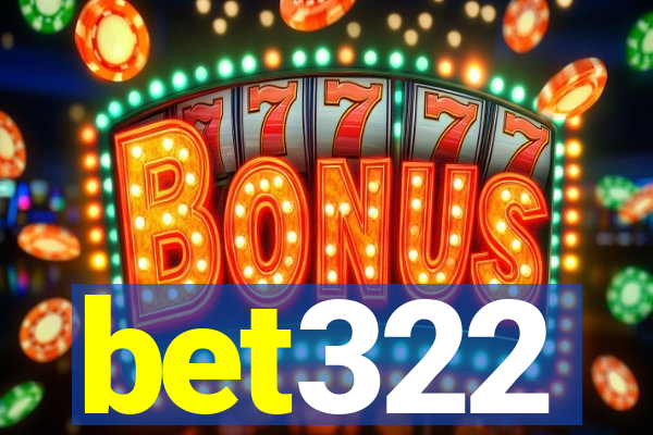bet322