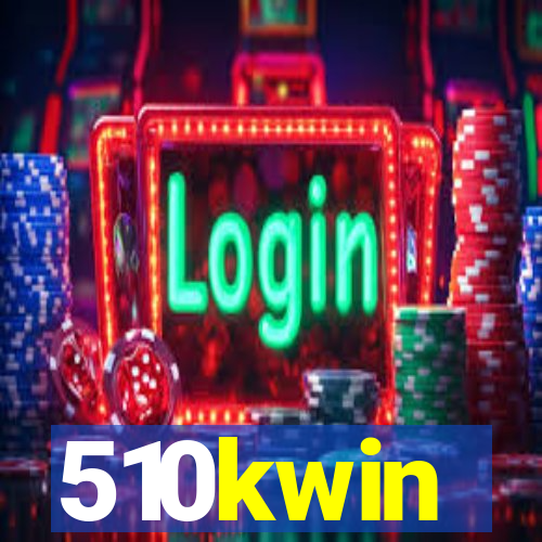 510kwin