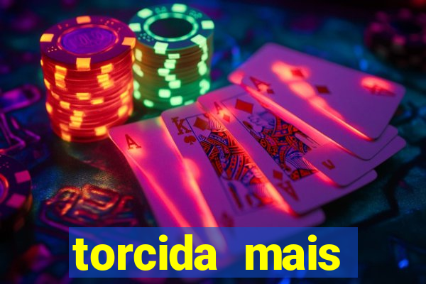 torcida mais perigosa do brasil