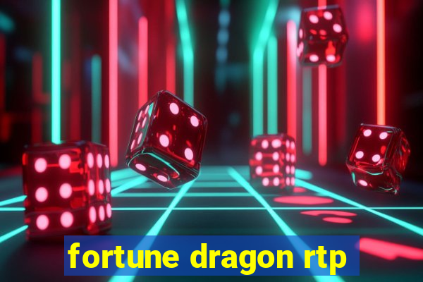 fortune dragon rtp
