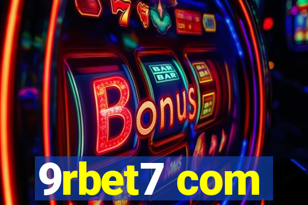 9rbet7 com